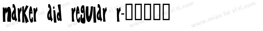 Marker Aid Regular R字体转换